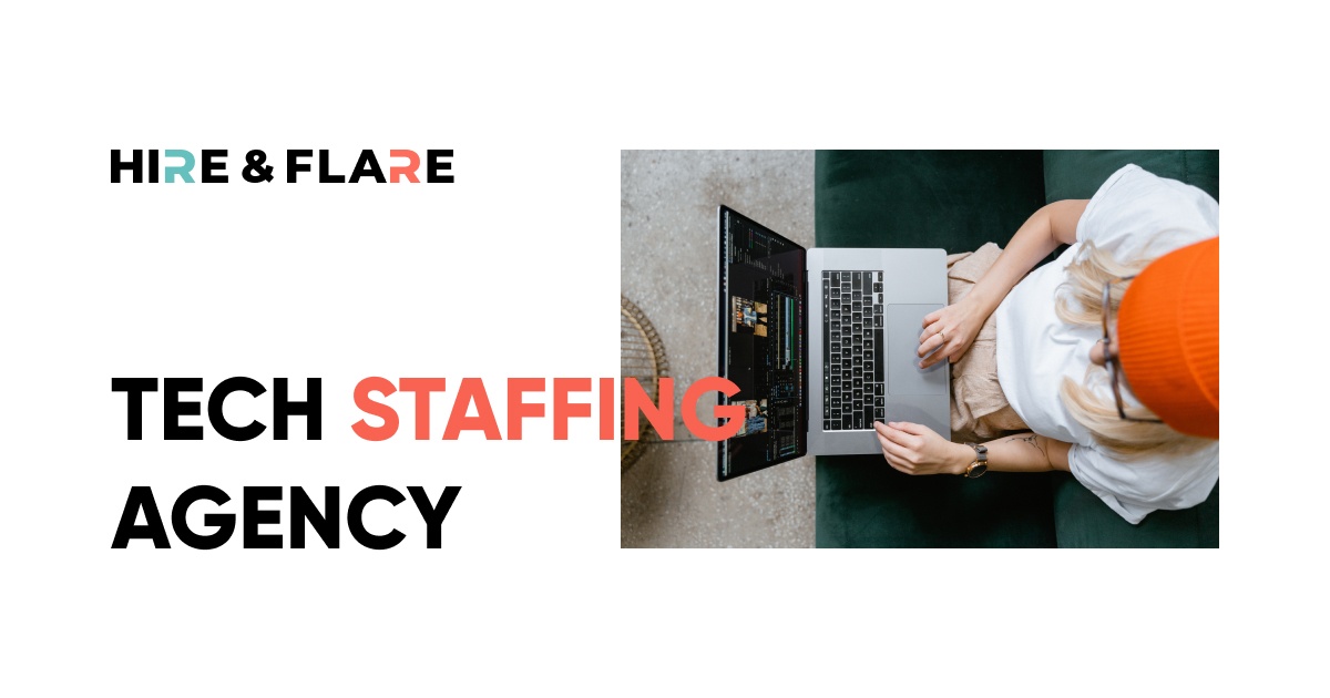 Home IT Recruiting Agency Tech Staffing Solutions Hire&Flare